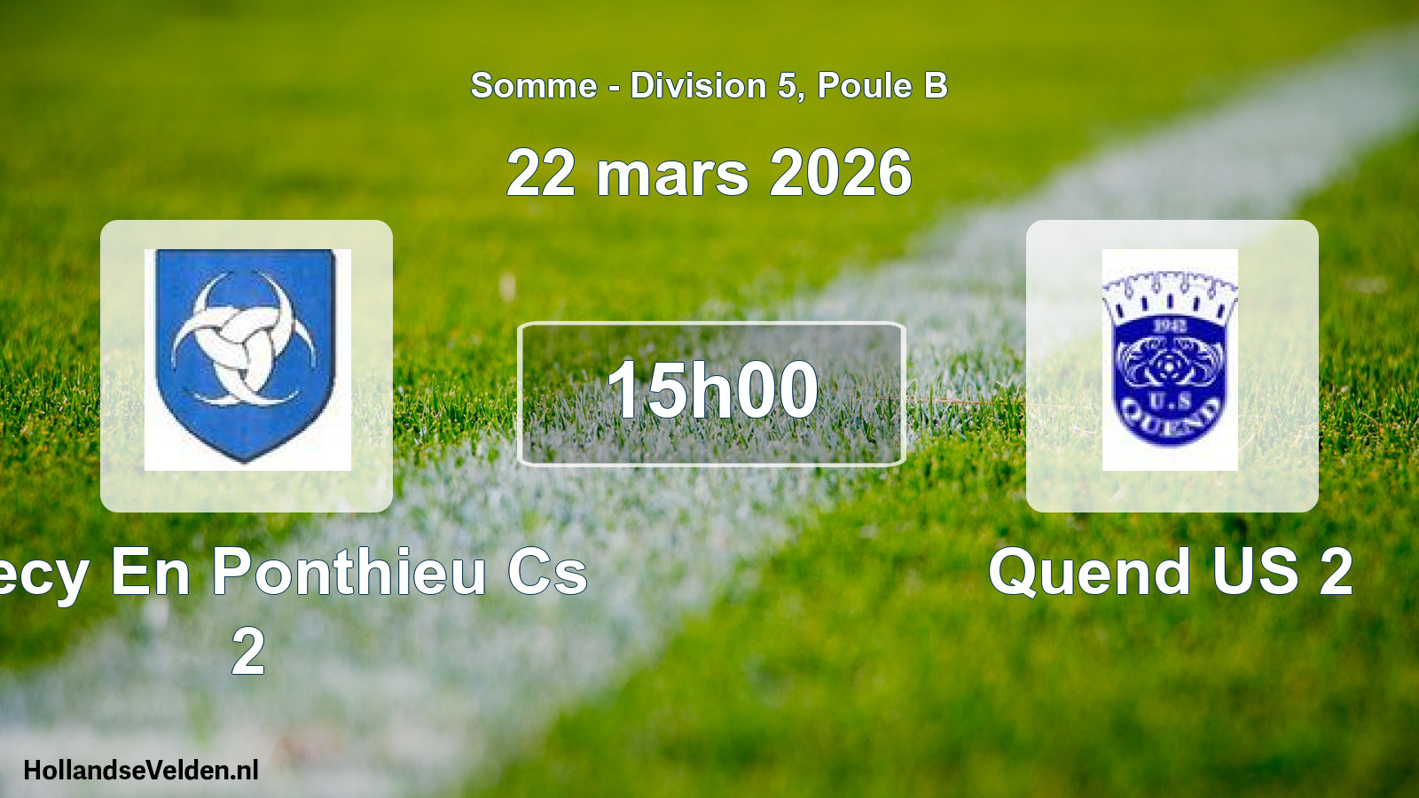 Match programmé: Crecy En Ponthieu Cs 2 - Quend US 2 (22 mars 2026)