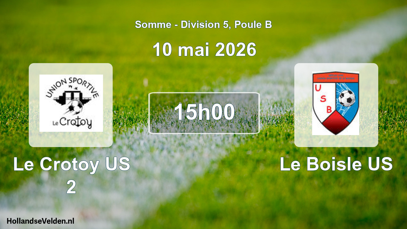 Match programmé: Le Crotoy US 2 - Le Boisle US (10 mai 2026)