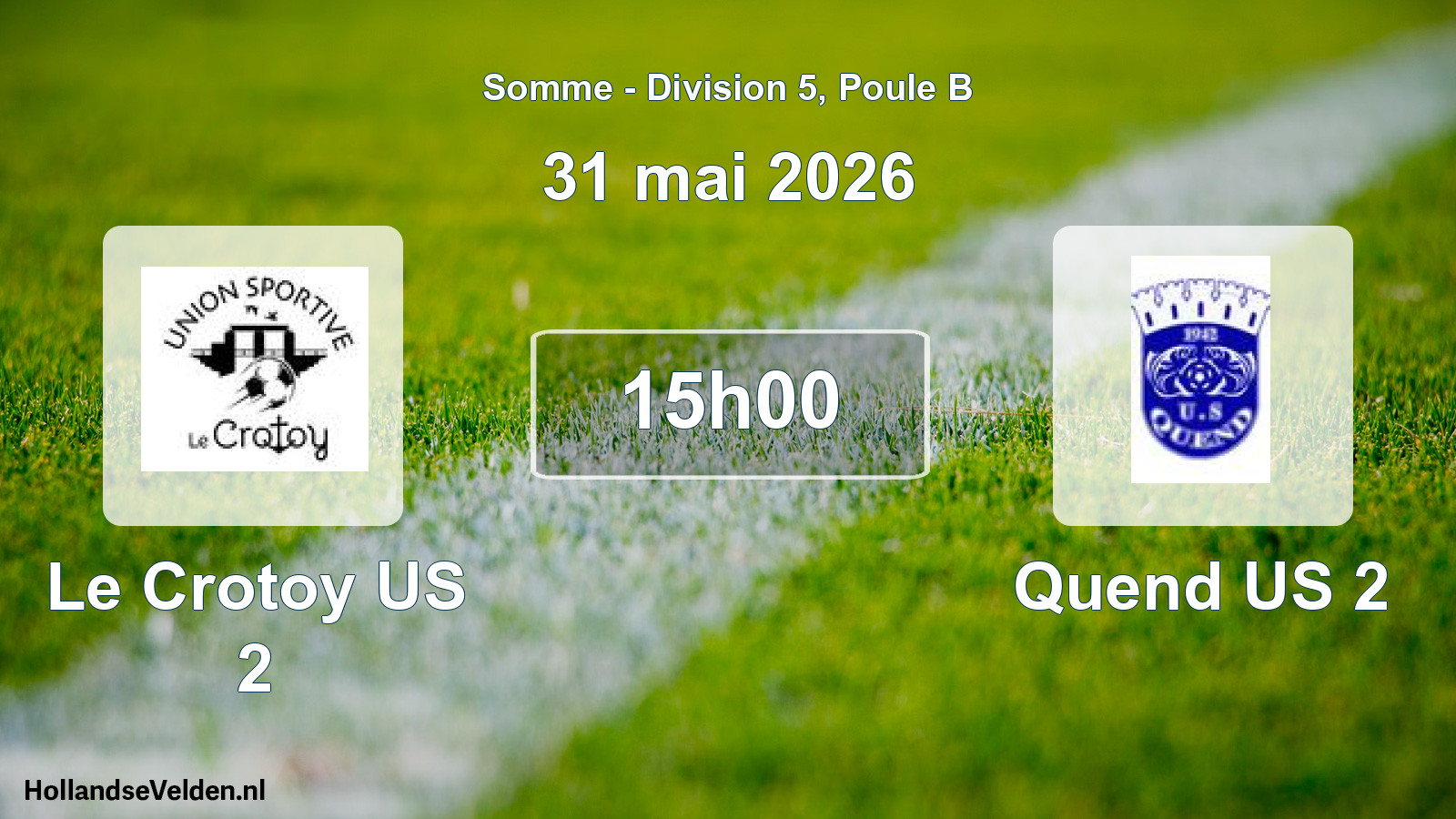 Match programmé: Le Crotoy US 2 - Quend US 2 (31 mai 2026)