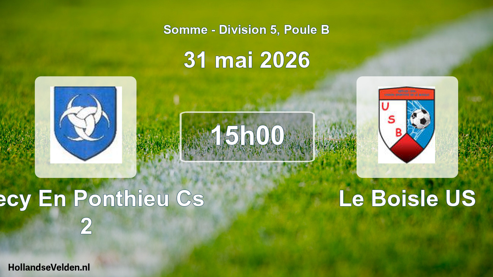 Match programmé: Crecy En Ponthieu Cs 2 - Le Boisle US (31 mai 2026)