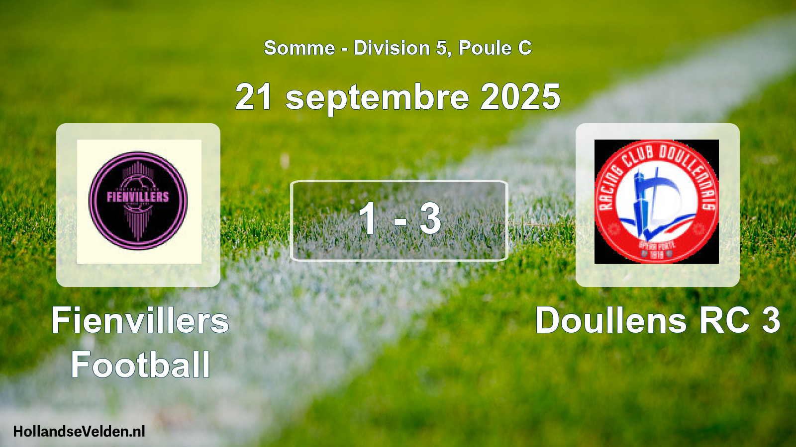 Total number of matches played: Fienvillers Football - Doullens RC 3 1 - 3 (21 September 2025)