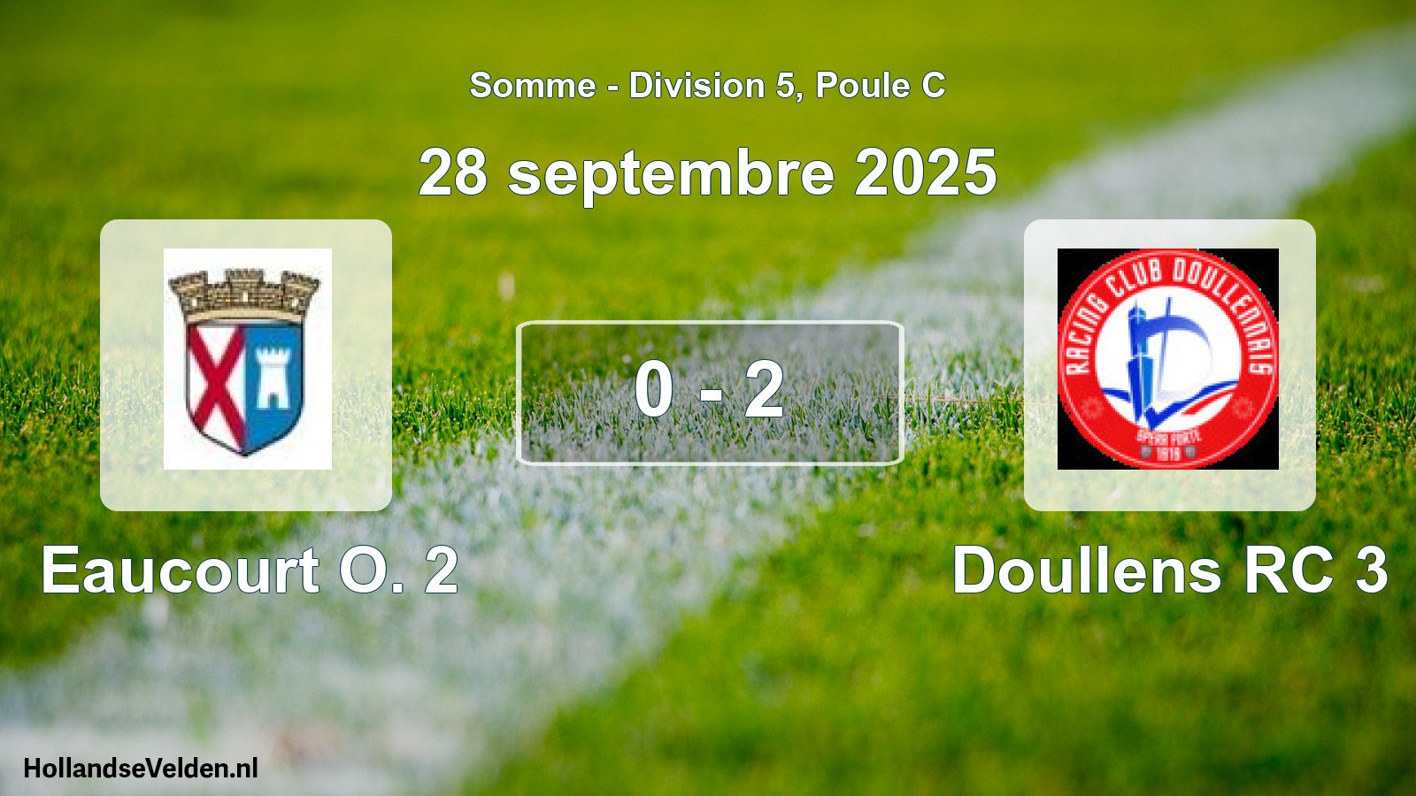 Gespeelde wedstrijd: Eaucourt O. 2 - Doullens RC 3 0 - 2 (28 september 2025)