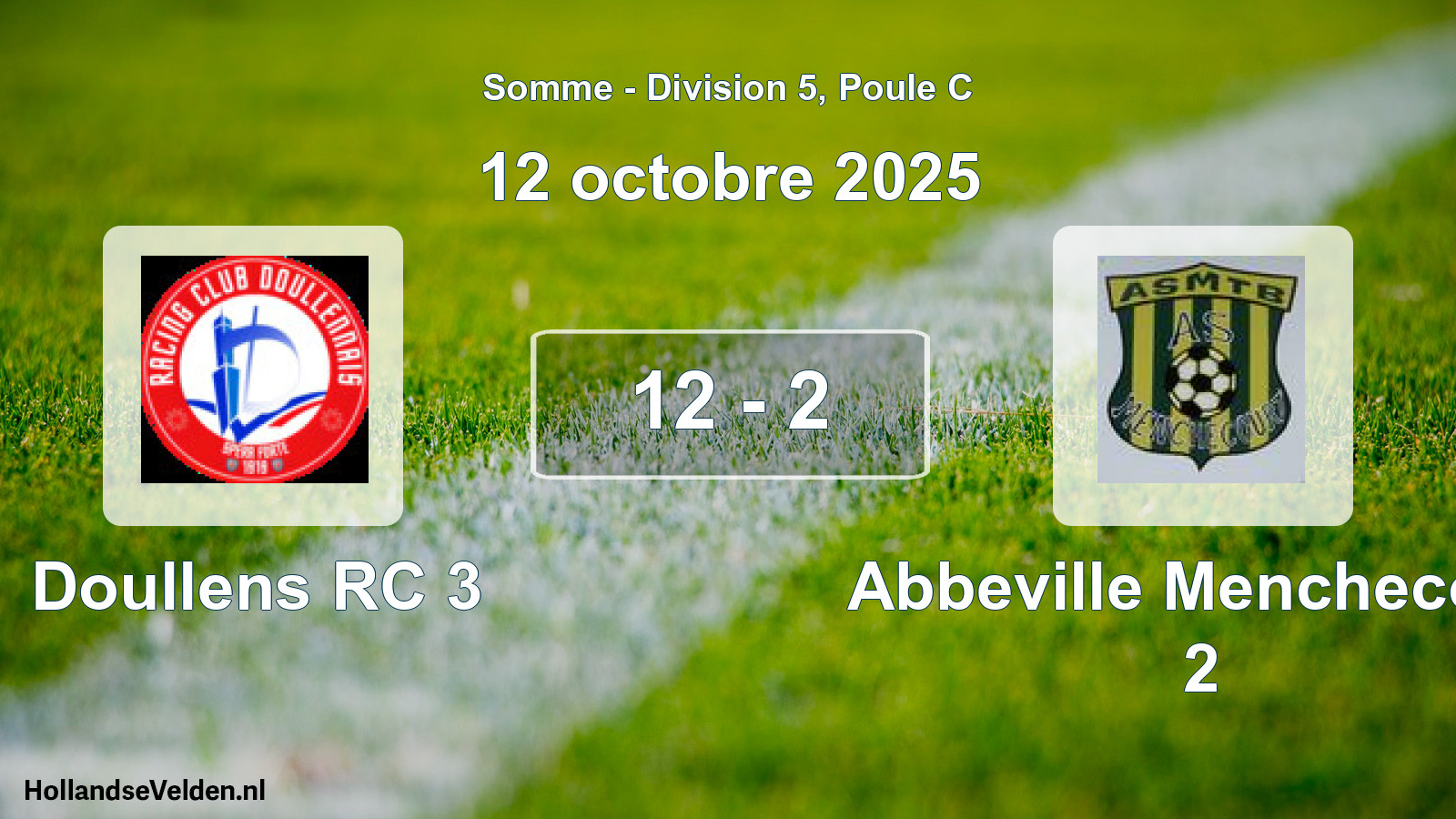 Total number of matches played: Doullens RC 3 - Abbeville Menchecour 2 12 - 2 (12 October 2025)