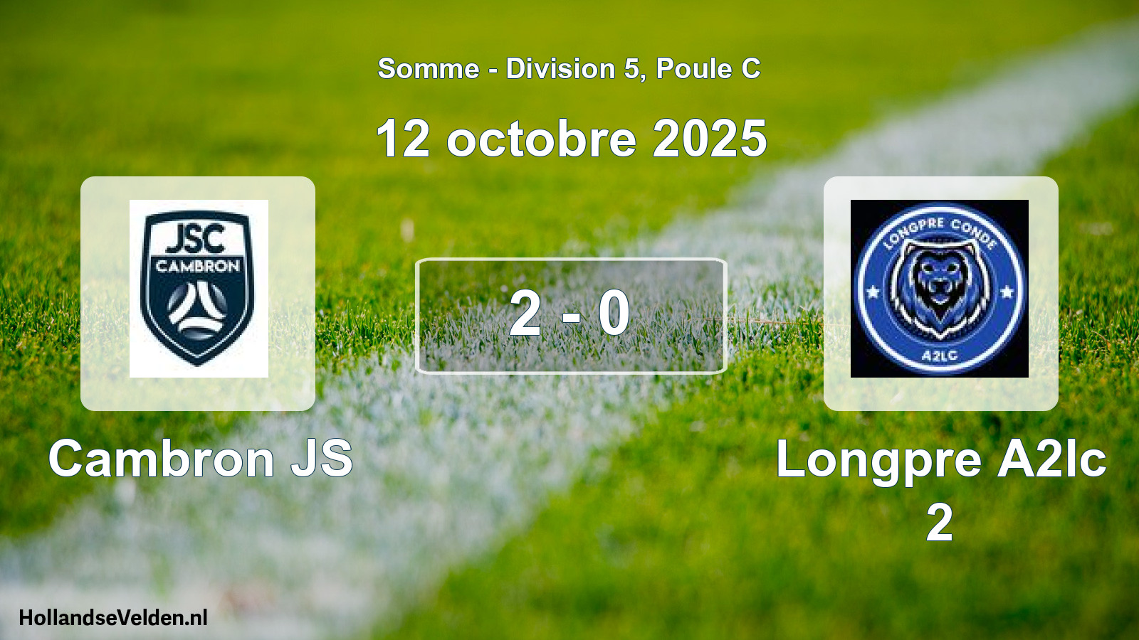 Match joué: Cambron JS - Longpre A2lc 2 2 - 0 (12 octobre 2025)