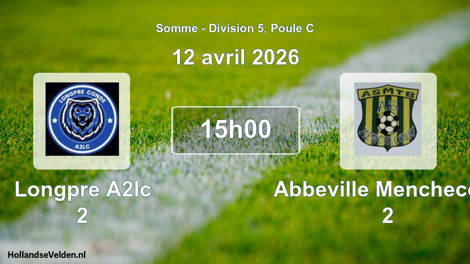 Match programmé: Longpre A2lc 2 - Abbeville Menchecour 2 (12 avril 2026)