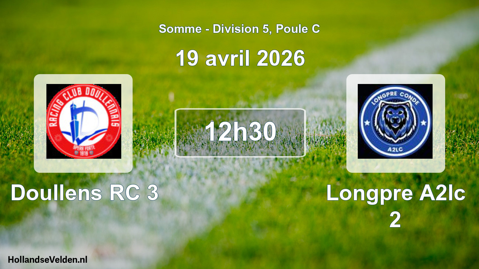 Match programmé: Doullens RC 3 - Longpre A2lc 2 (19 avril 2026)