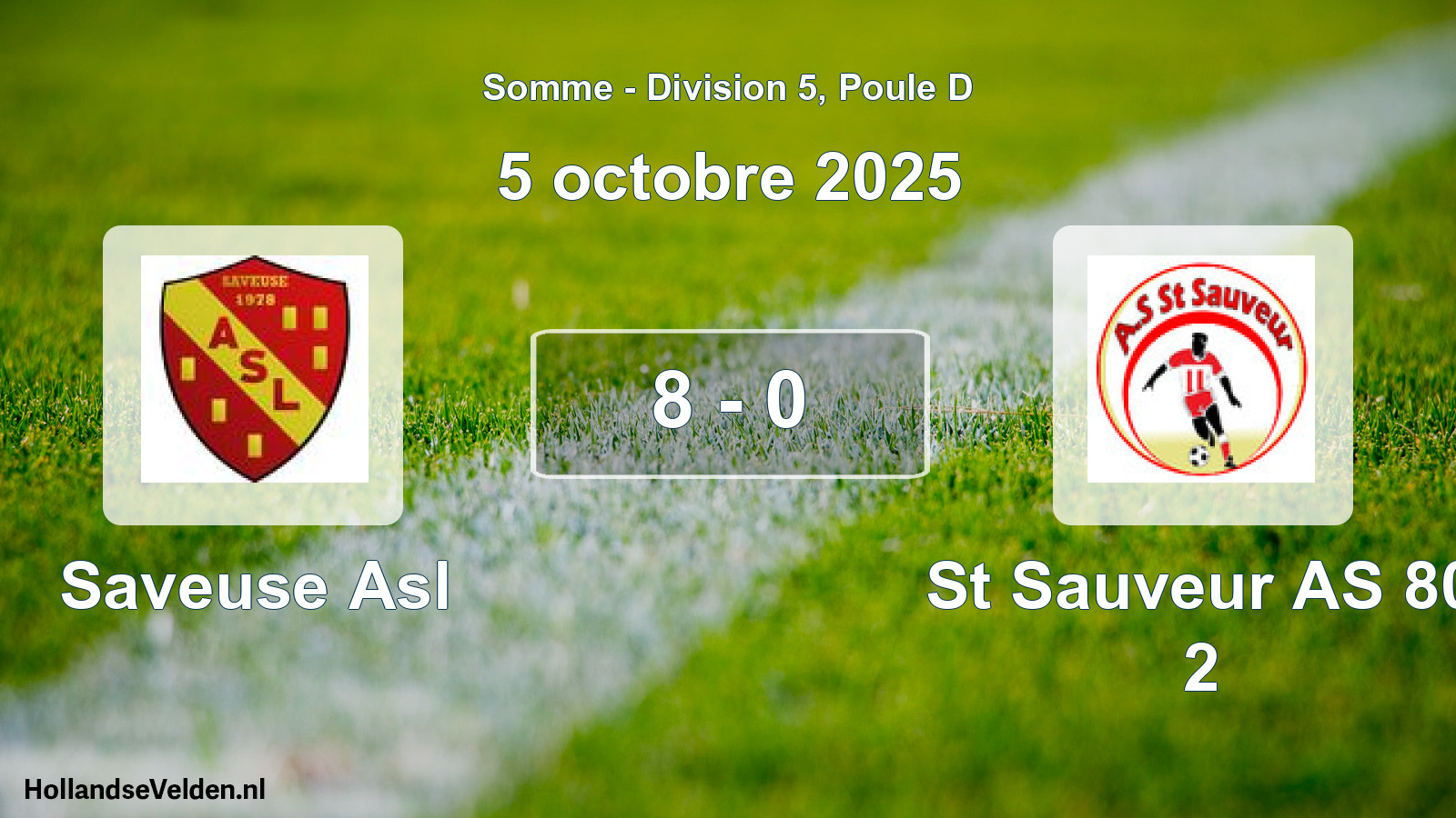 Match joué: Saveuse Asl - St Sauveur AS 80 2 8 - 0 (5 octobre 2025)