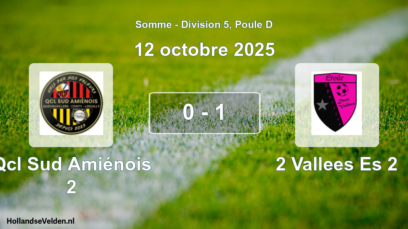 Total number of matches played: Qcl Sud Amiénois 2 - 2 Vallees Es 2 0 - 1 (12 October 2025)