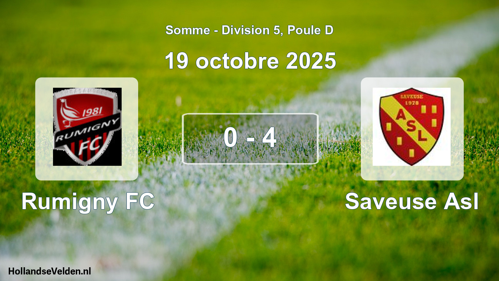Total number of matches played: Rumigny FC - Saveuse Asl 0 - 4 (19 October 2025)