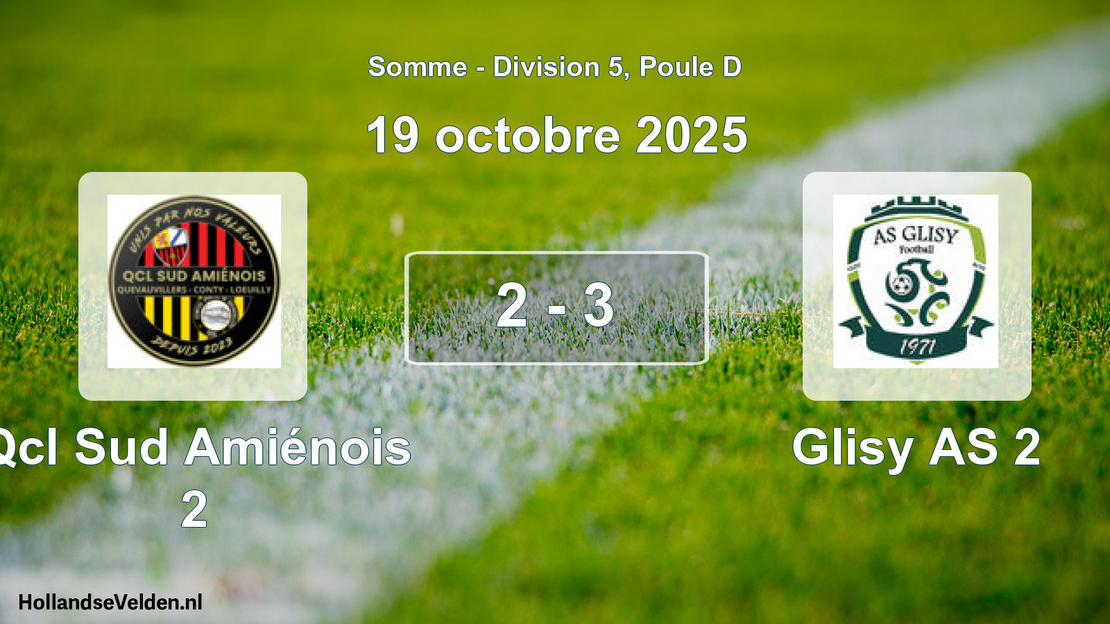 Gespeelde wedstrijd: Qcl Sud Amiénois 2 - Glisy AS 2 2 - 3 (19 oktober 2025)