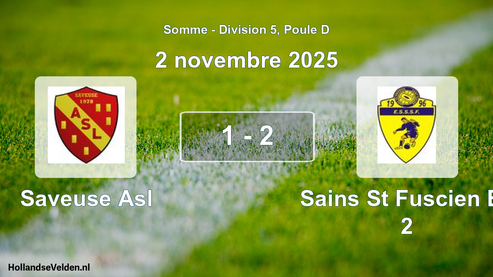 Total number of matches played: Saveuse Asl - Sains St Fuscien Es 2 1 - 2 (2 November 2025)