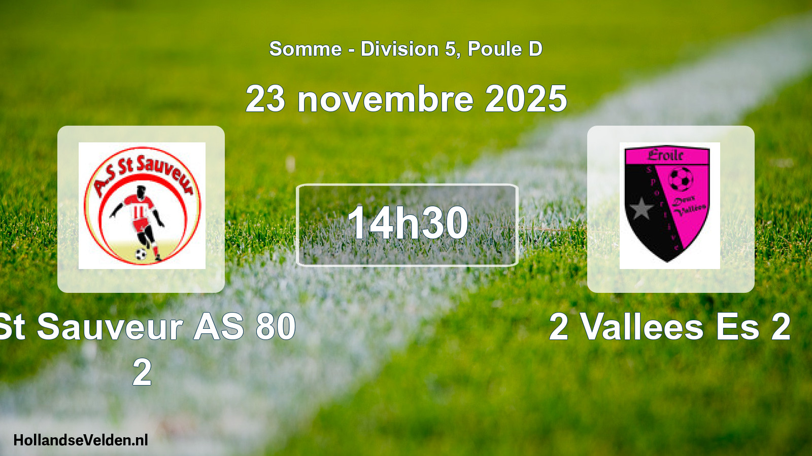 Scheduled Match: St Sauveur AS 80 2 - 2 Vallees Es 2 (23 November 2025)