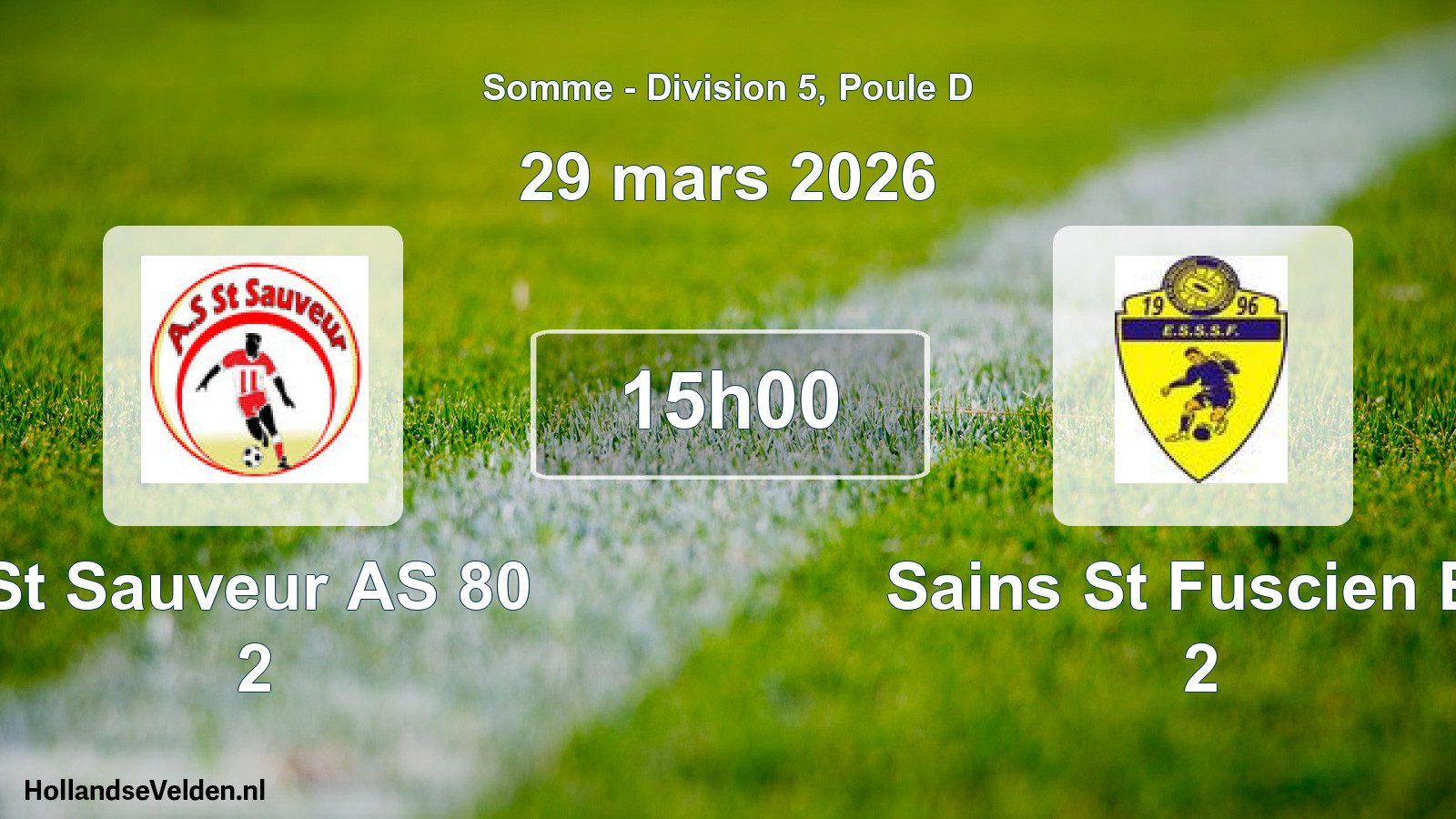 Match programmé: St Sauveur AS 80 2 - Sains St Fuscien Es 2 (29 mars 2026)