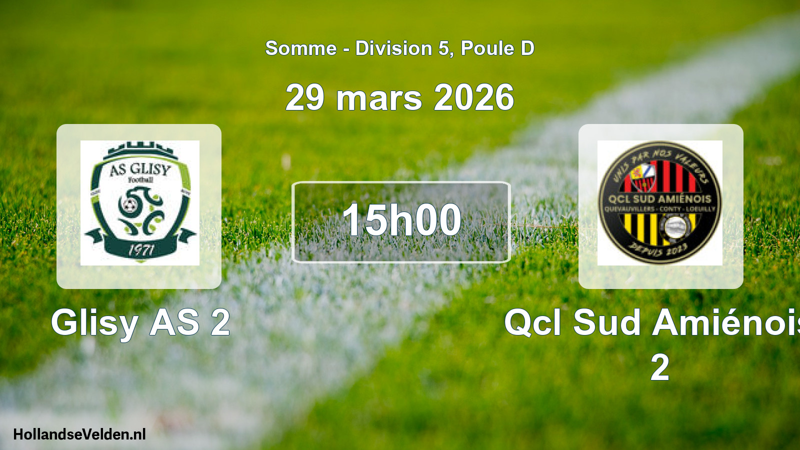 Geplande wedstrijd: Glisy AS 2 - Qcl Sud Amiénois 2 (29 maart 2026)