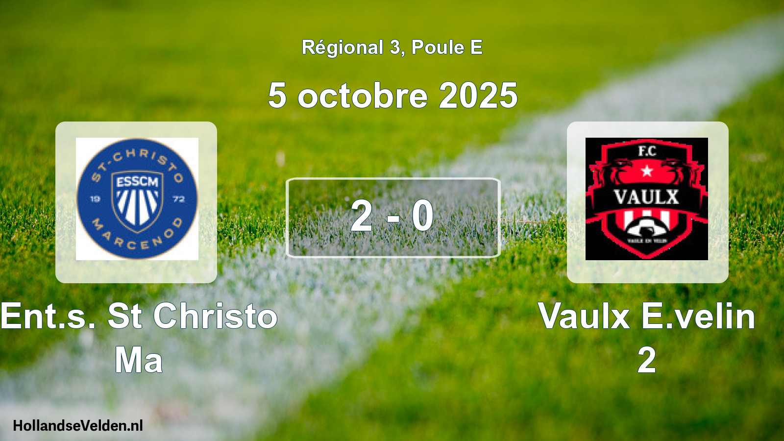 Total number of matches played: Ent.s. St Christo Ma - Vaulx E.velin 2 2 - 0 (5 October 2025)