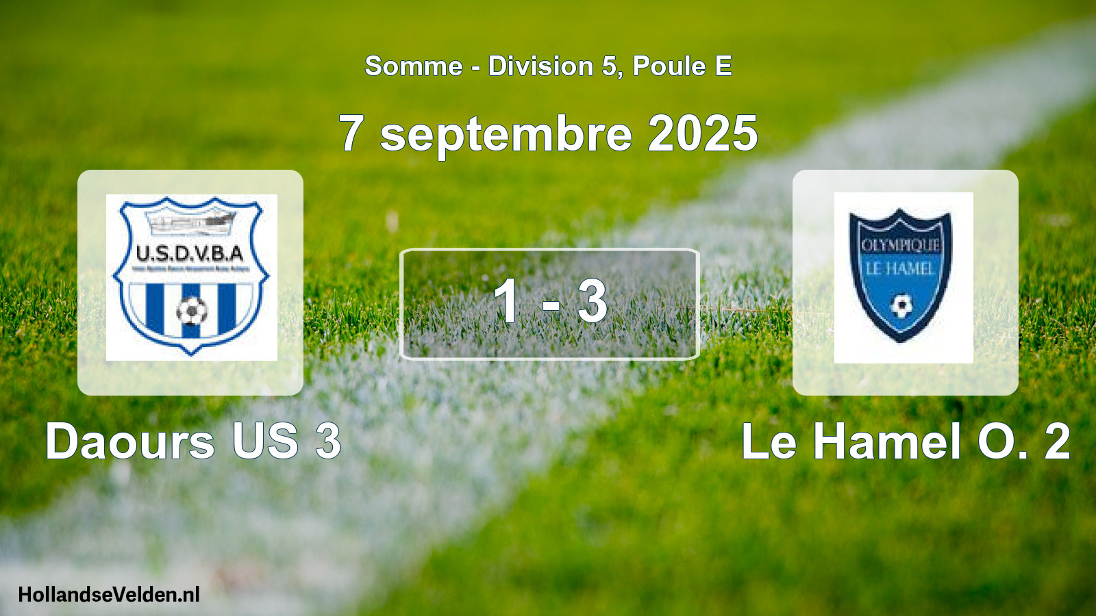 Match joué: Daours US 3 - Le Hamel O. 2 1 - 3 (7 septembre 2025)
