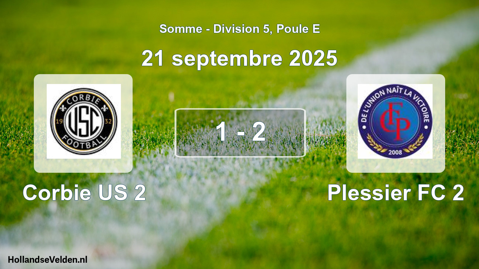 Total number of matches played: Corbie US 2 - Plessier FC 2 1 - 2 (21 September 2025)