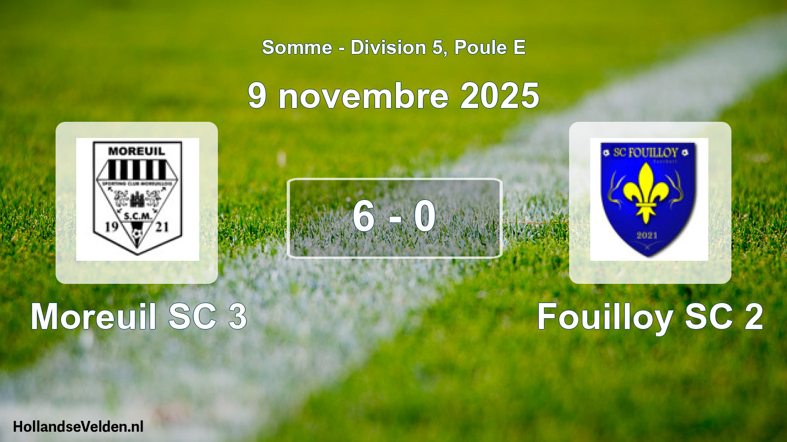 Match joué: Moreuil SC 3 - Fouilloy SC 2 6 - 0 (9 novembre 2025)
