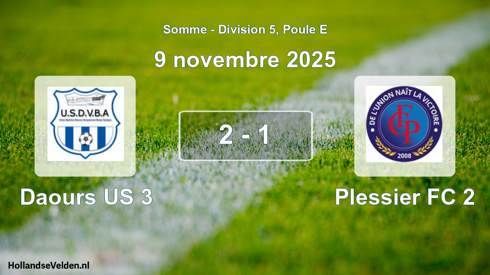 Match joué: Daours US 3 - Plessier FC 2 2 - 1 (9 novembre 2025)