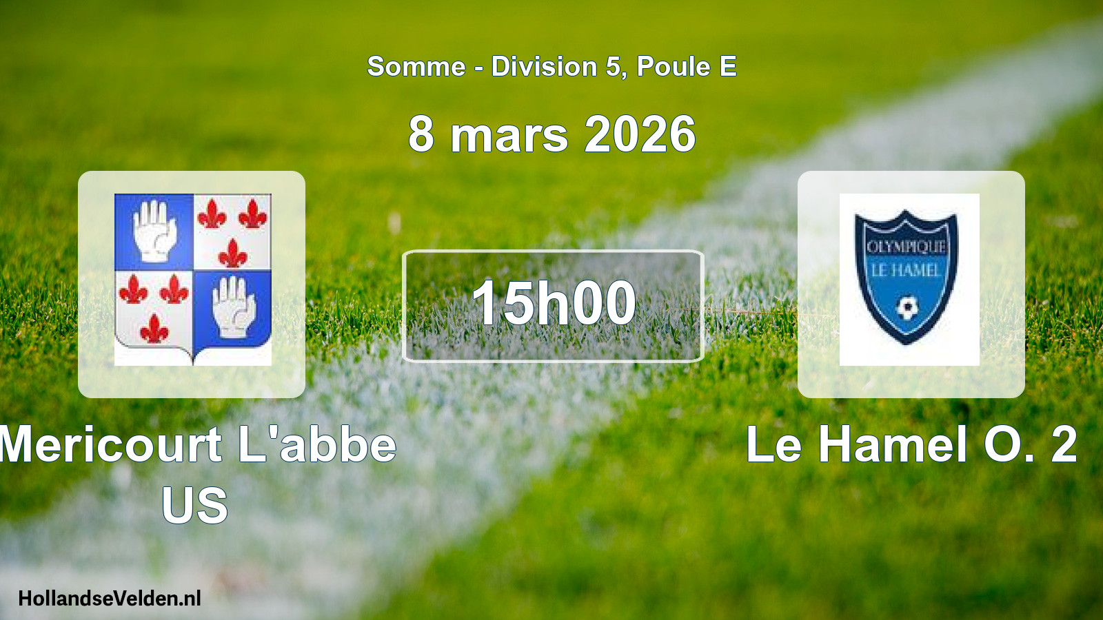 Scheduled Match: Mericourt L'abbe US - Le Hamel O. 2 (8 March 2026)