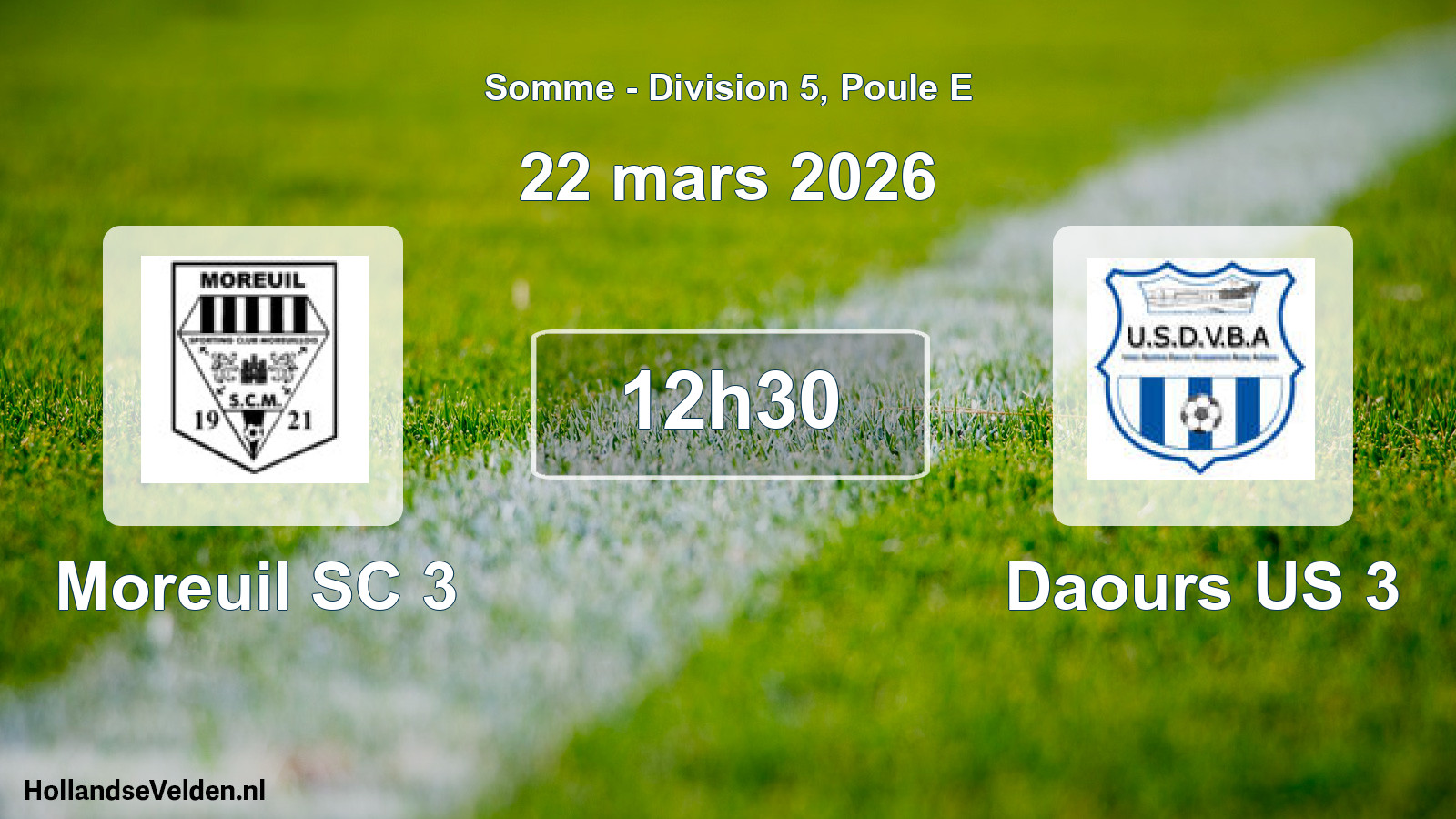 Geplande wedstrijd: Moreuil SC 3 - Daours US 3 (22 maart 2026)