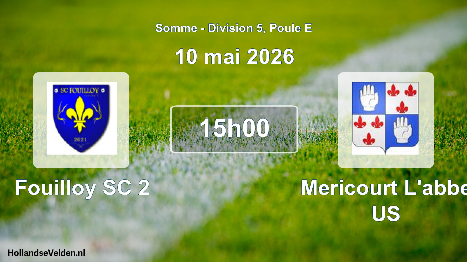 Scheduled Match: Fouilloy SC 2 - Mericourt L'abbe US (10 May 2026)