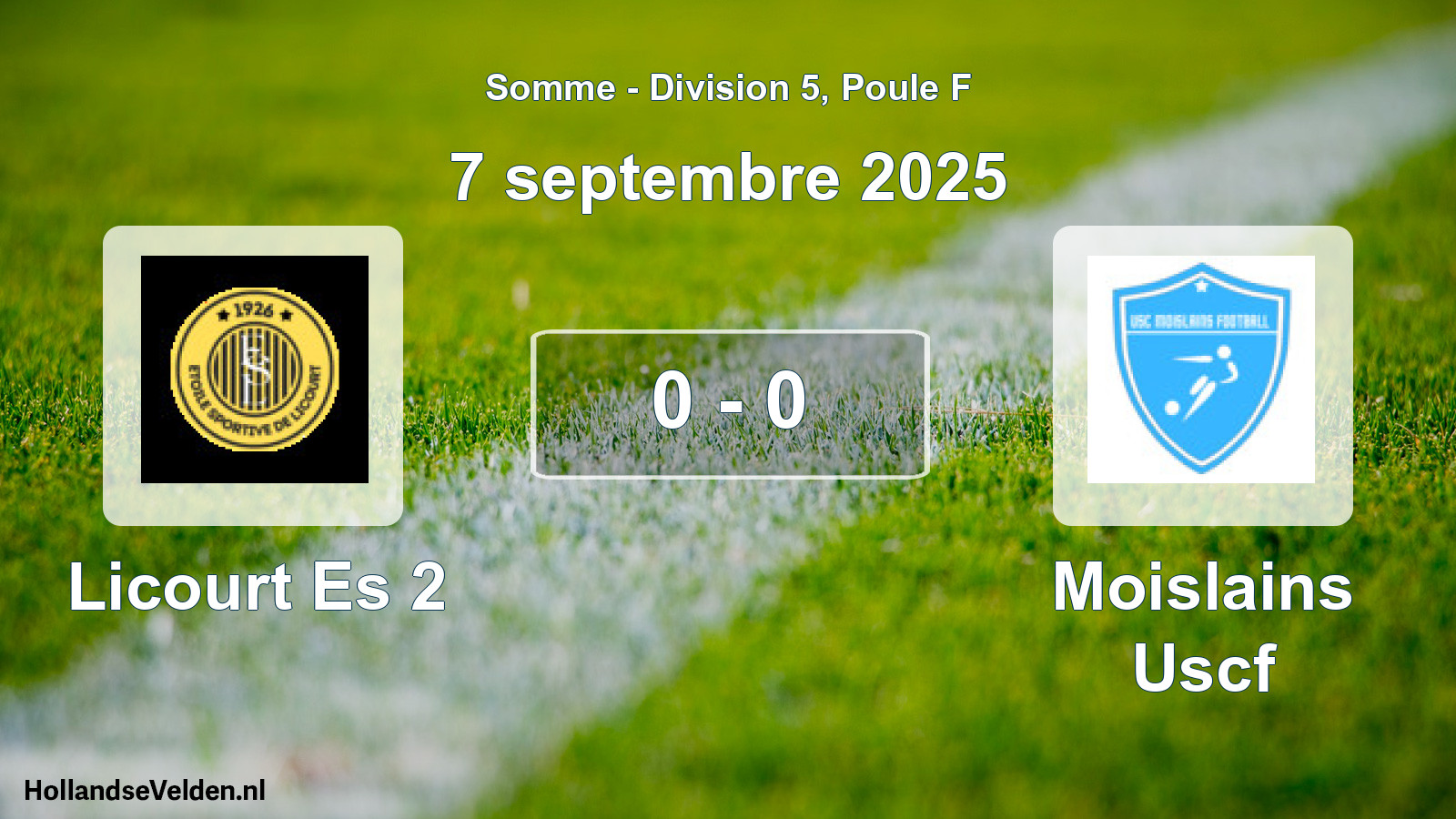 Match joué: Licourt Es 2 - Moislains Uscf 0 - 0 (7 septembre 2025)