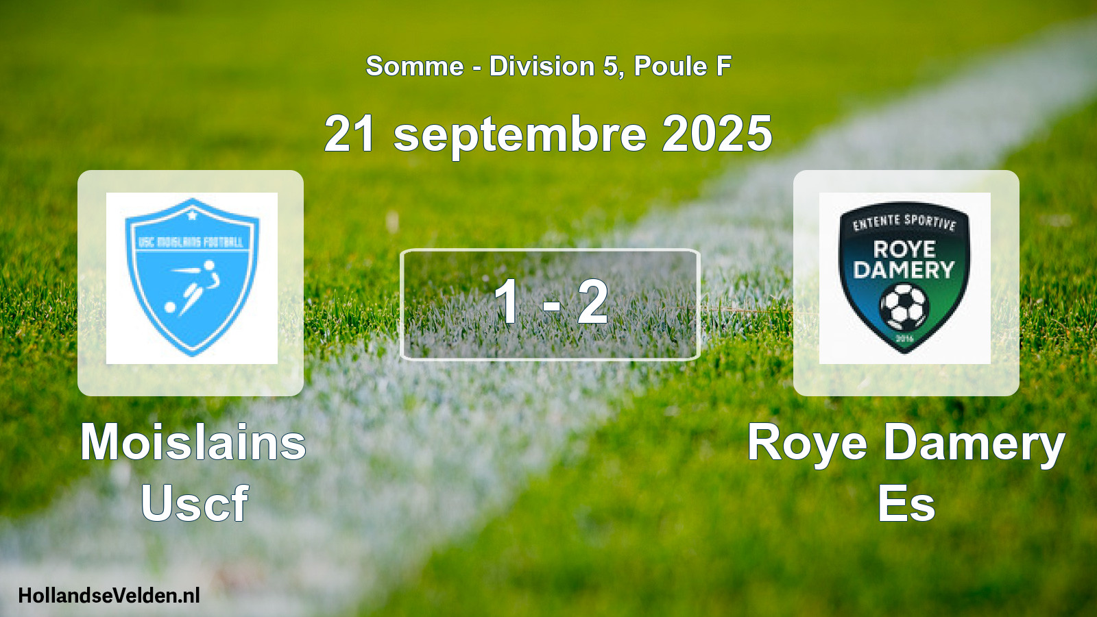 Match joué: Moislains Uscf - Roye Damery Es 1 - 2 (21 septembre 2025)