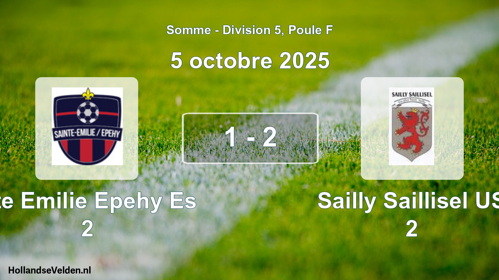 Total number of matches played: Ste Emilie Epehy Es 2 - Sailly Saillisel US 2 1 - 2 (5 October 2025)