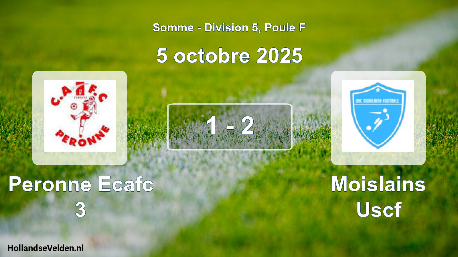 Match joué: Peronne Ecafc 3 - Moislains Uscf 1 - 2 (5 octobre 2025)