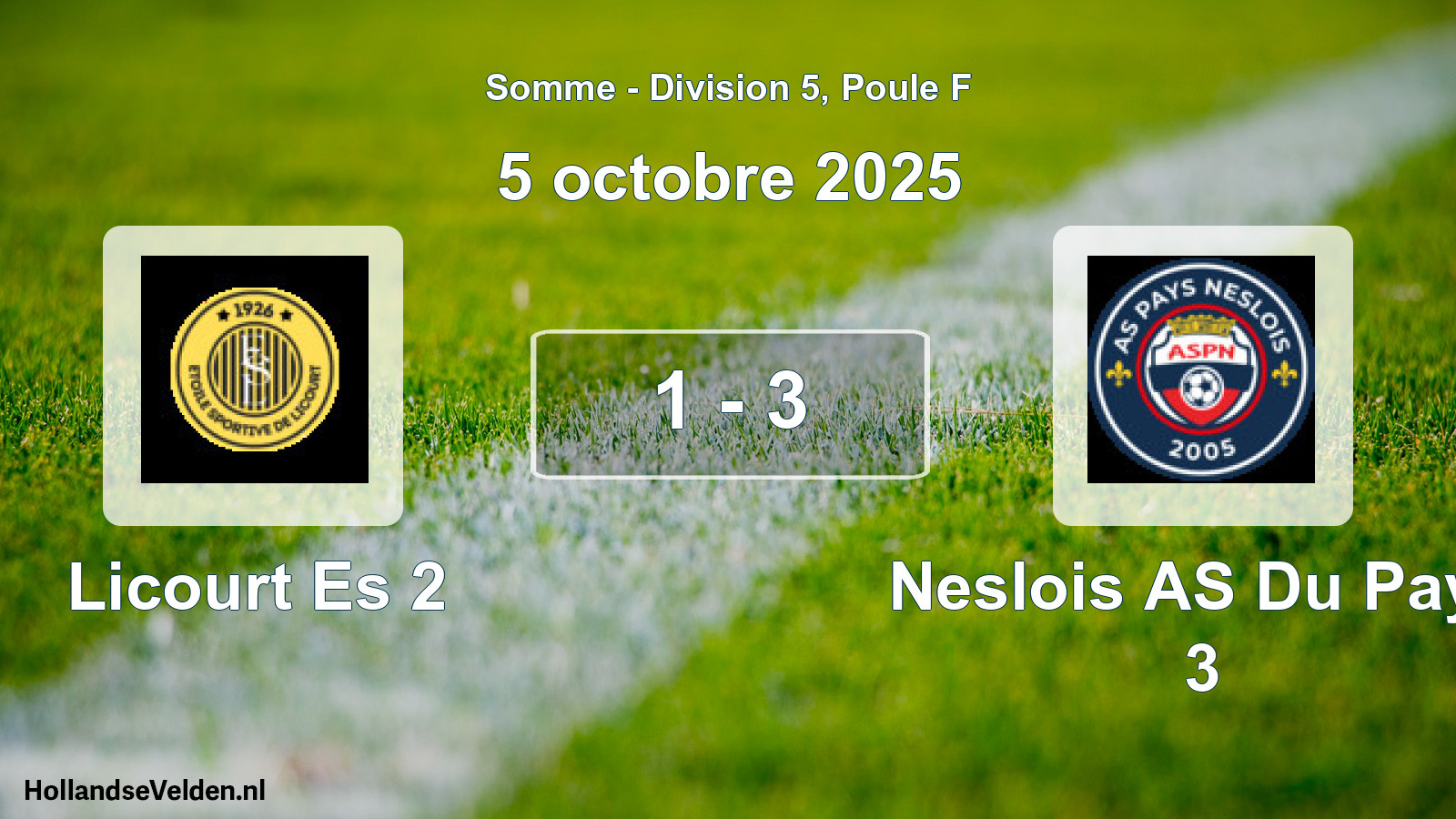 Match joué: Licourt Es 2 - Neslois AS Du Pays 3 1 - 3 (5 octobre 2025)