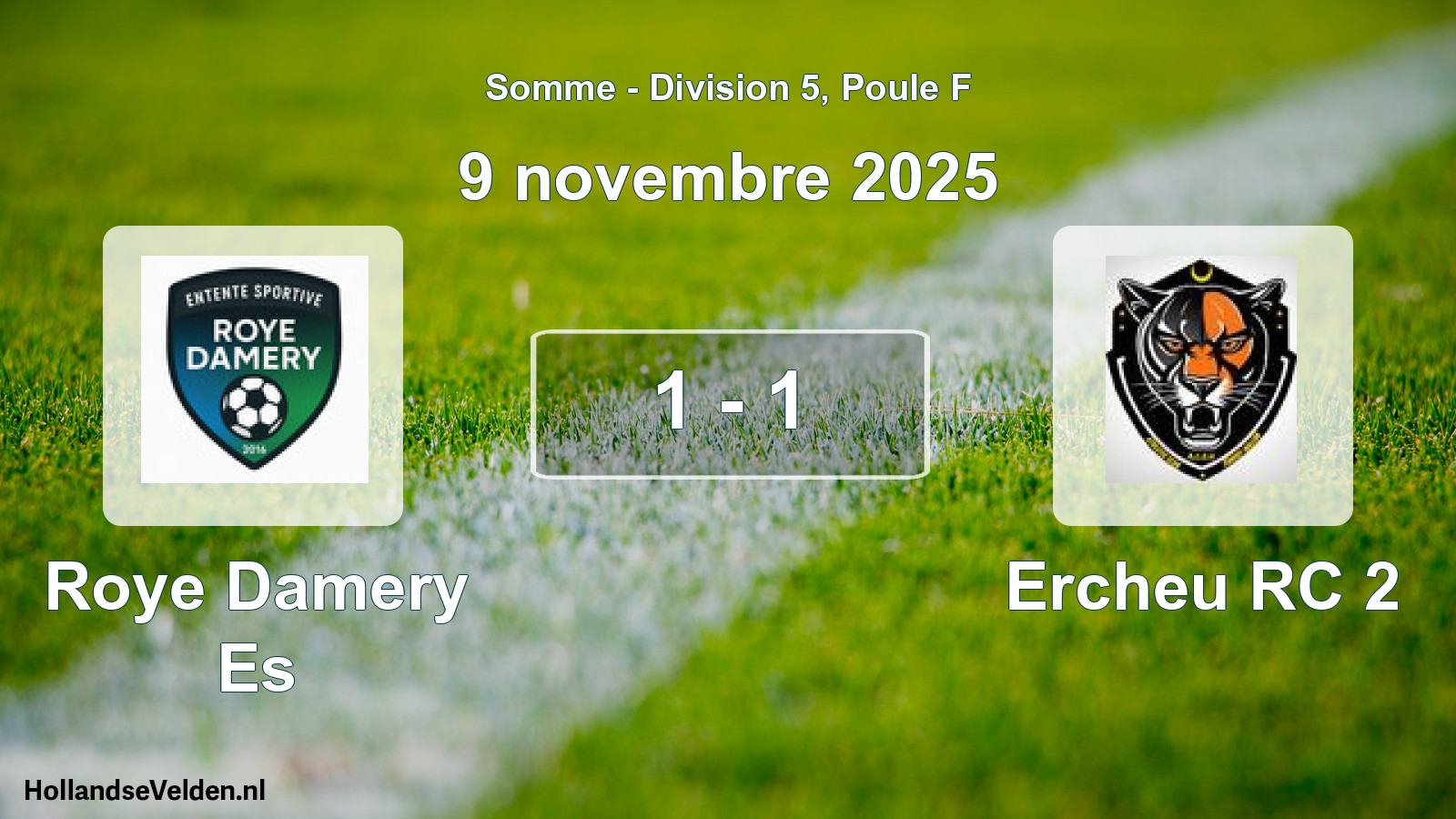 Gespeelde wedstrijd: Roye Damery Es - Ercheu RC 2 1 - 1 (9 november 2025)