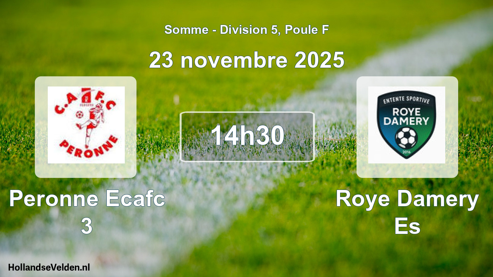 Match programmé: Peronne Ecafc 3 - Roye Damery Es (23 novembre 2025)