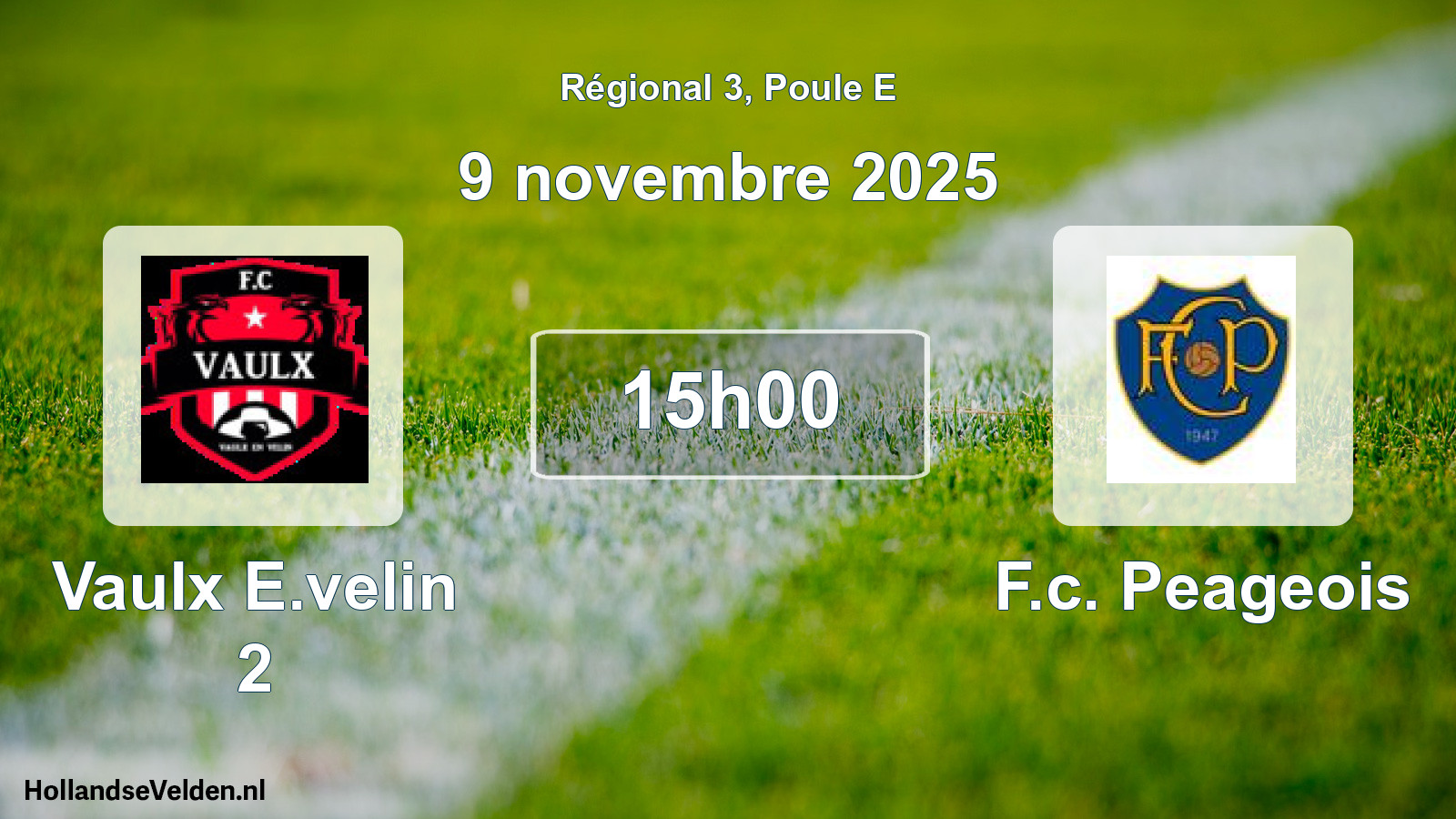 Scheduled Match: Vaulx E.velin 2 - F.c. Peageois (9 November 2025)