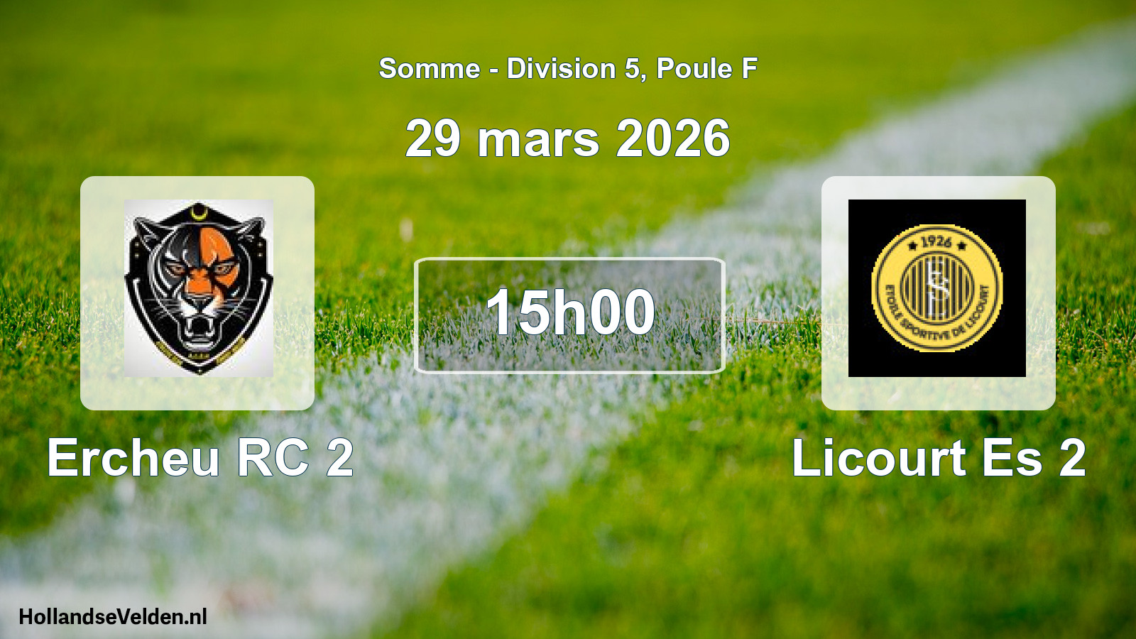 Match programmé: Ercheu RC 2 - Licourt Es 2 (29 mars 2026)