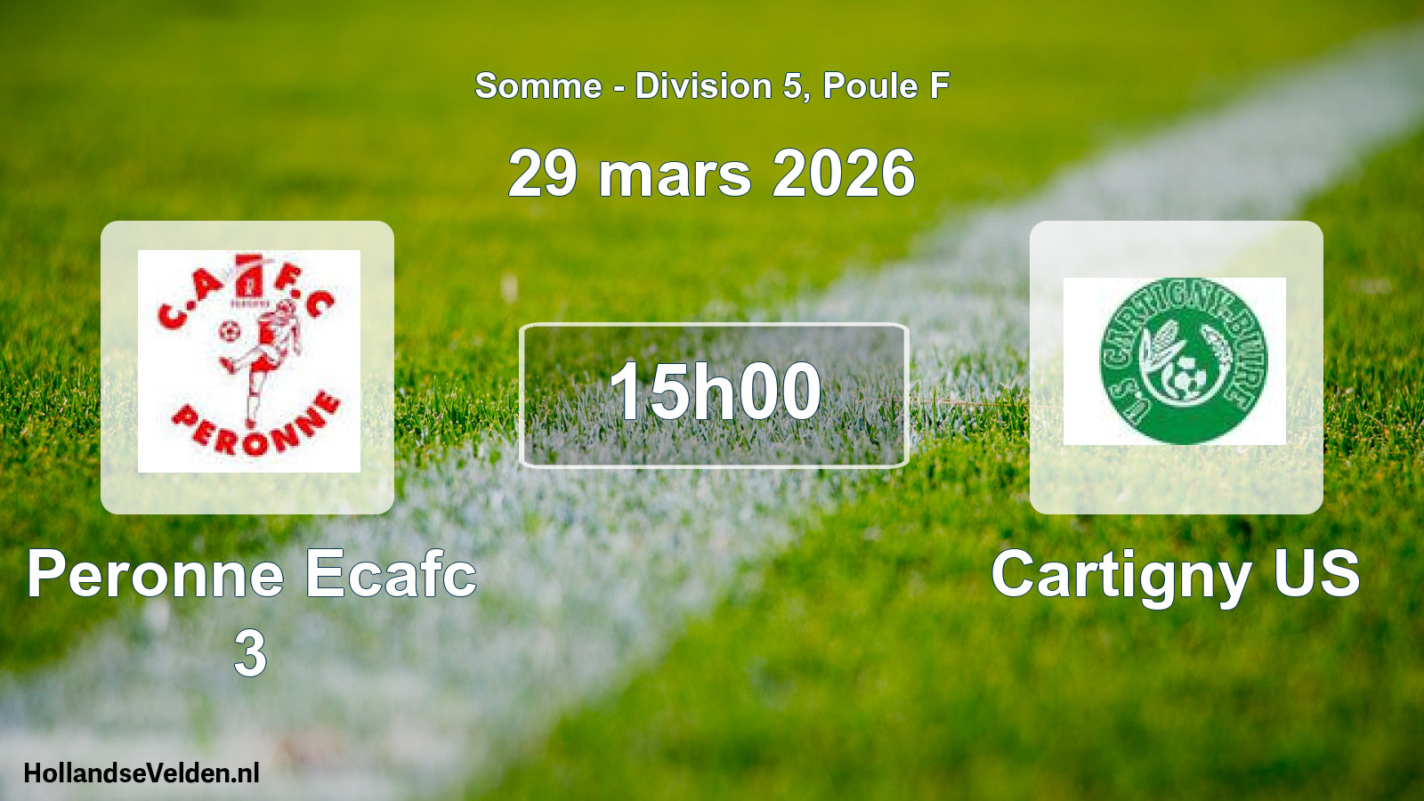 Match programmé: Peronne Ecafc 3 - Cartigny US (29 mars 2026)
