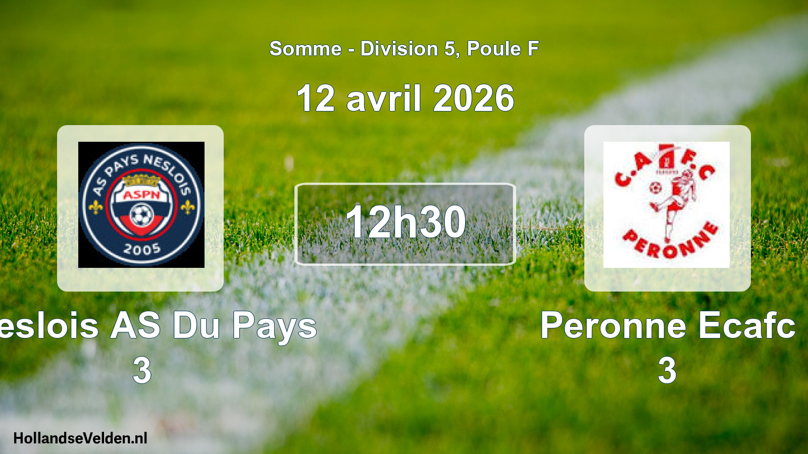 Geplande wedstrijd: Neslois AS Du Pays 3 - Peronne Ecafc 3 (12 april 2026)