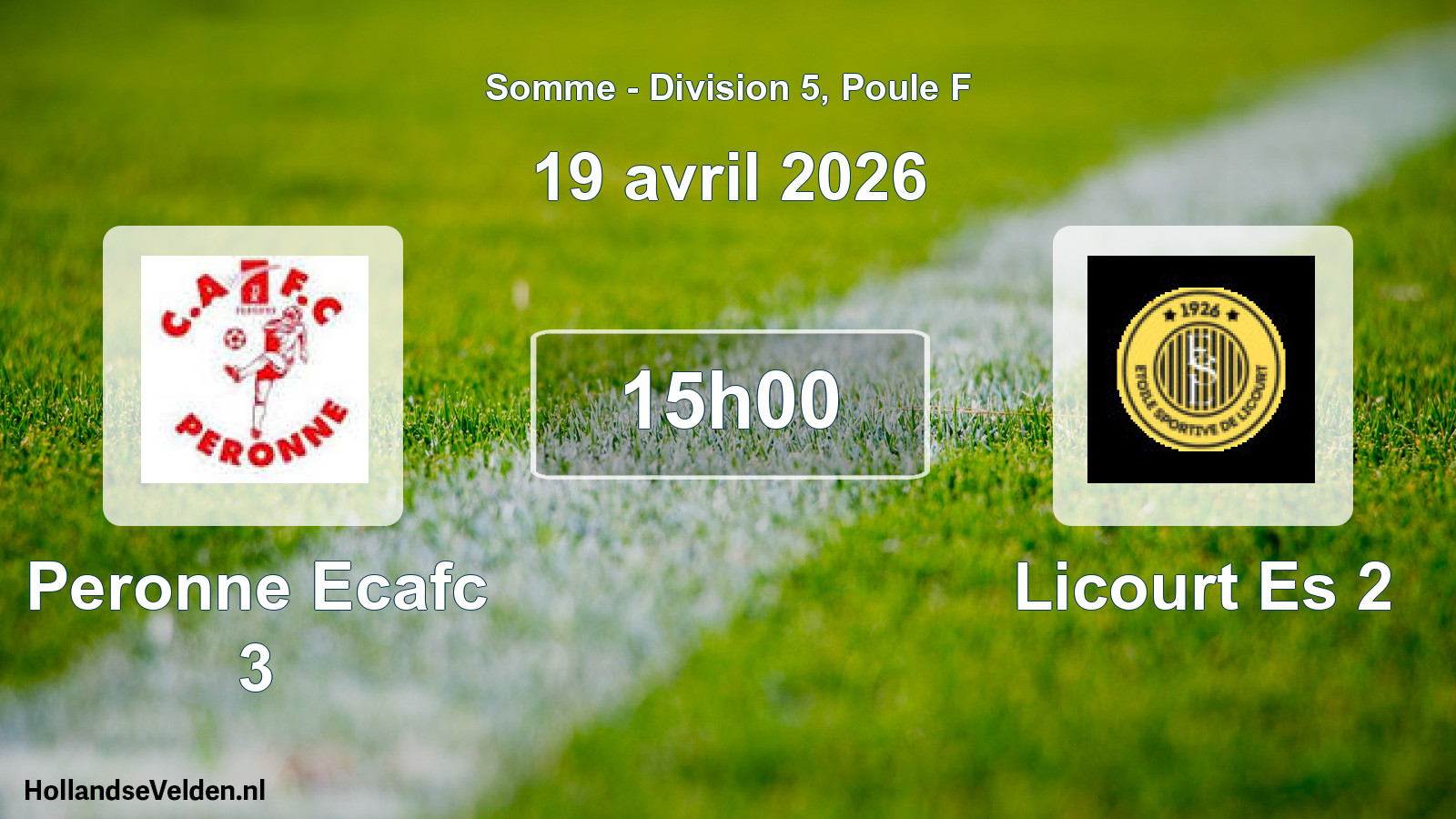 Match programmé: Peronne Ecafc 3 - Licourt Es 2 (19 avril 2026)