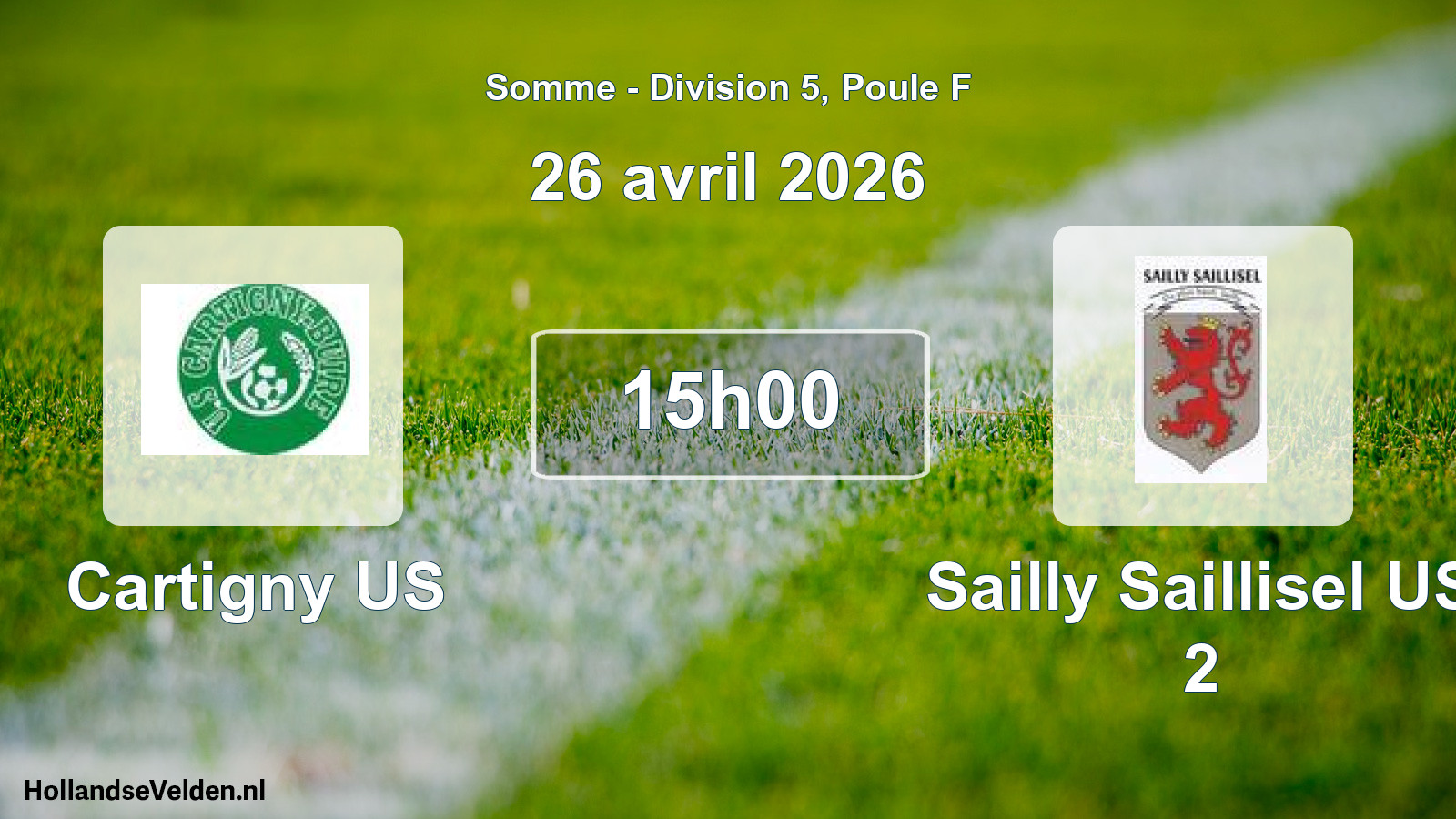 Match programmé: Cartigny US - Sailly Saillisel US 2 (26 avril 2026)
