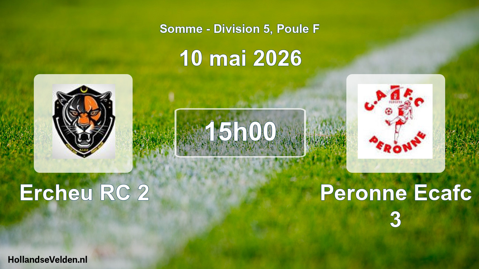 Geplande wedstrijd: Ercheu RC 2 - Peronne Ecafc 3 (10 mei 2026)