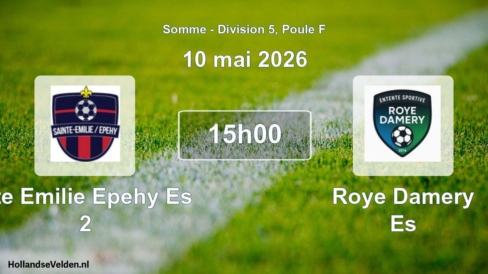 Match programmé: Ste Emilie Epehy Es 2 - Roye Damery Es (10 mai 2026)