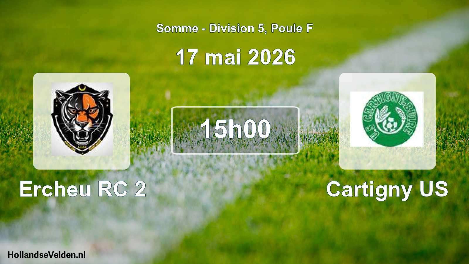 Match programmé: Ercheu RC 2 - Cartigny US (17 mai 2026)