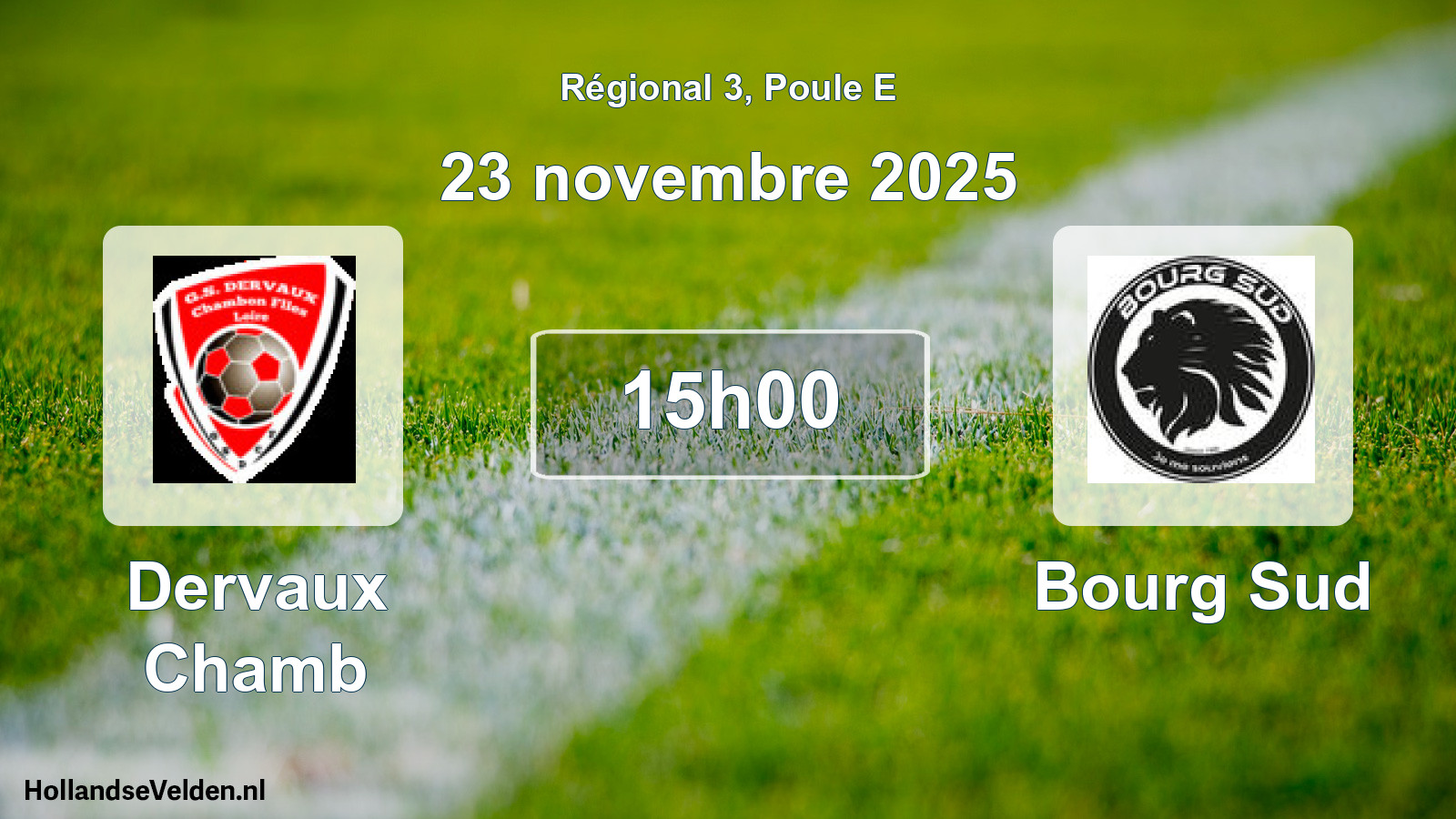 Geplande wedstrijd: Dervaux Chamb - Bourg Sud (23 november 2025)