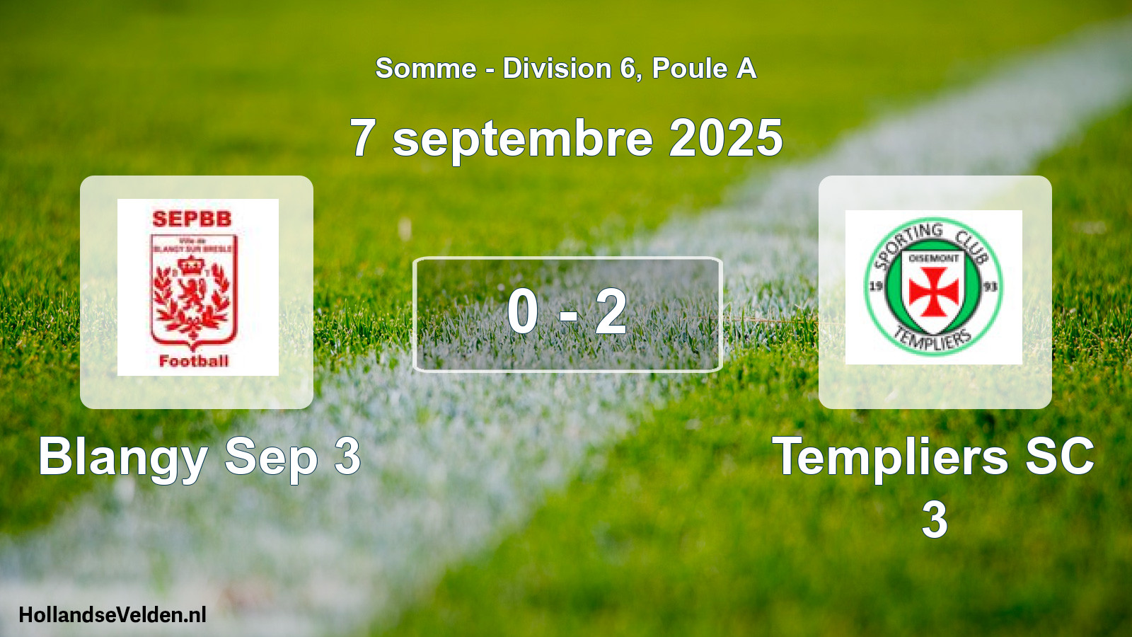Match joué: Blangy Sep 3 - Templiers SC 3 0 - 2 (7 septembre 2025)