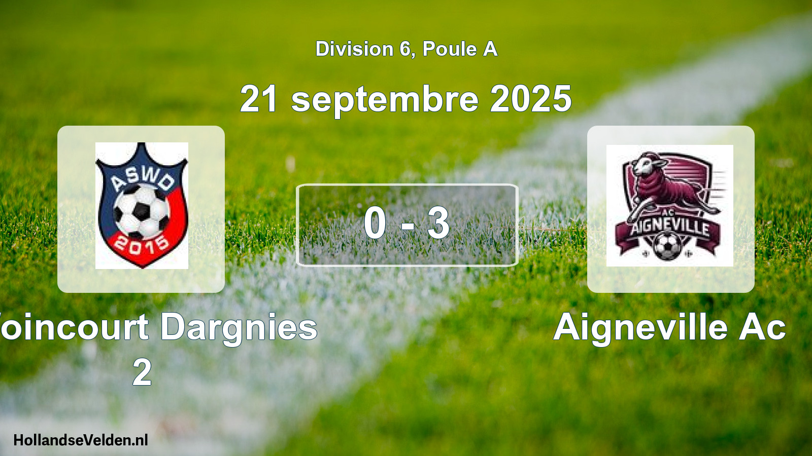 Gespeelde wedstrijd: Woincourt Dargnies 2 - Aigneville Ac 0 - 3 (21 september 2025)