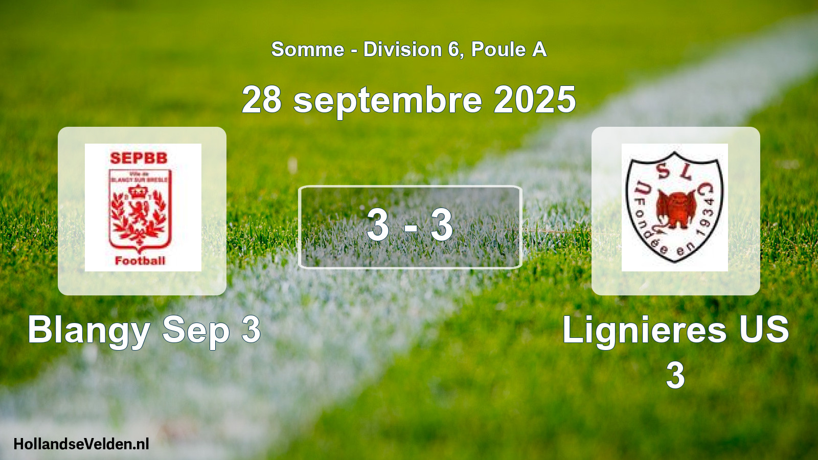 Match joué: Blangy Sep 3 - Lignieres US 3 3 - 3 (28 septembre 2025)