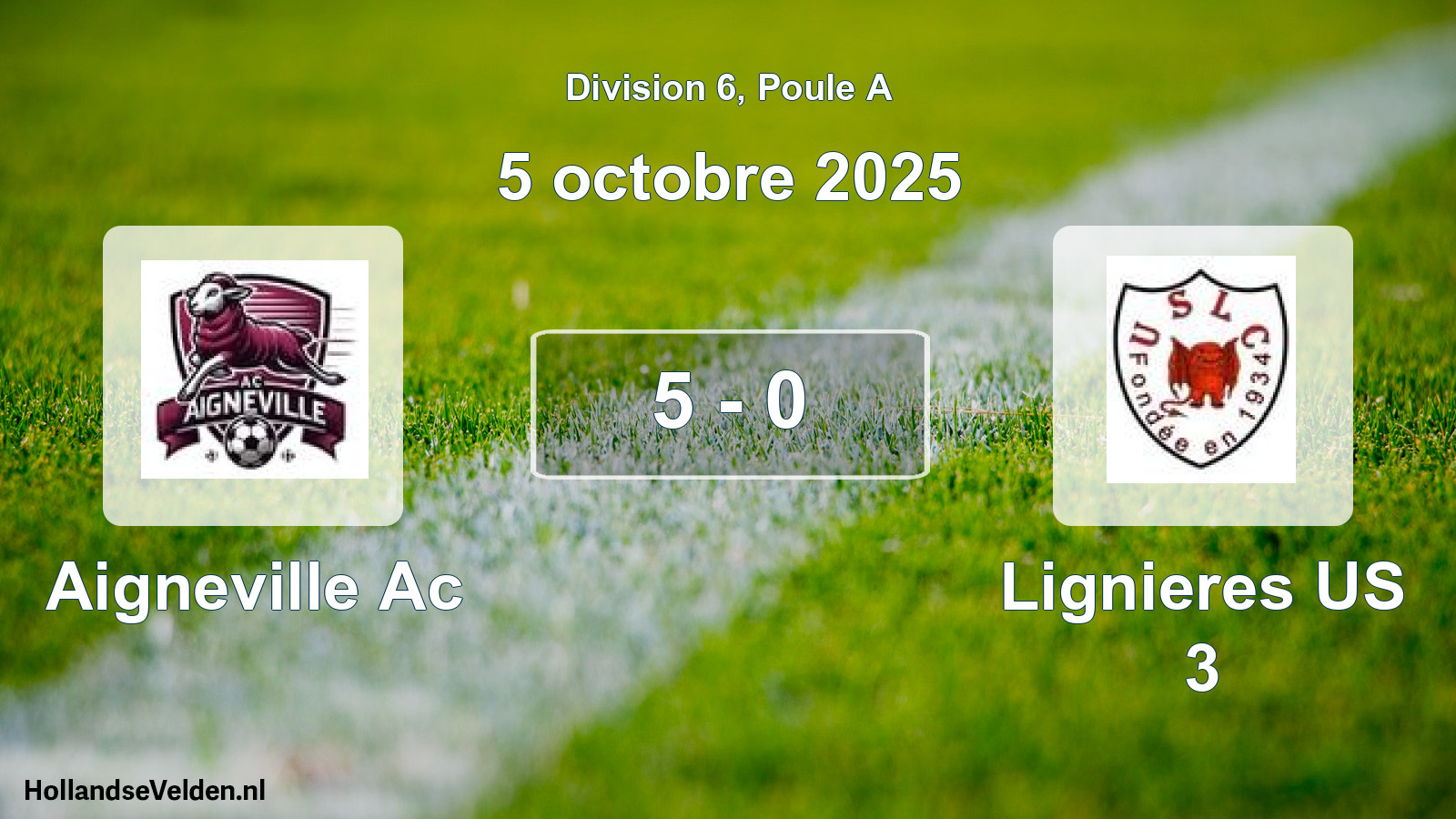 Match joué: Aigneville Ac - Lignieres US 3 5 - 0 (5 octobre 2025)