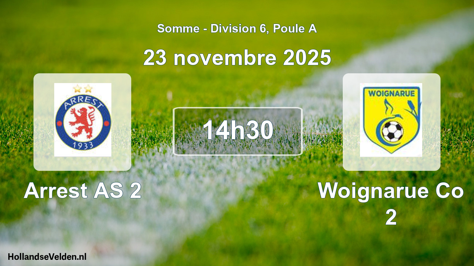Match programmé: Arrest AS 2 - Woignarue Co 2 (23 novembre 2025)