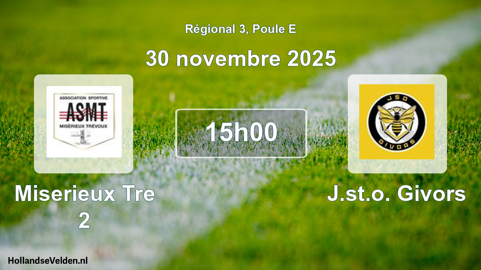 Scheduled Match: Miserieux Tre 2 - J.st.o. Givors (30 November 2025)
