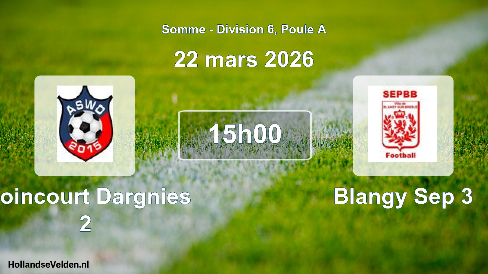 Match programmé: Woincourt Dargnies 2 - Blangy Sep 3 (22 mars 2026)